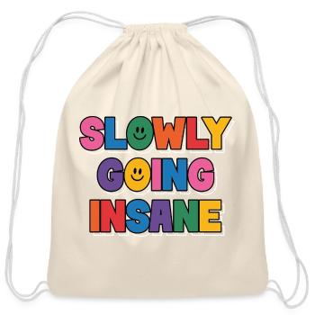 Slowly Going Insane Clowncore Aesthetic Kidcore - Cotton Drawstring Bag - natural - Front