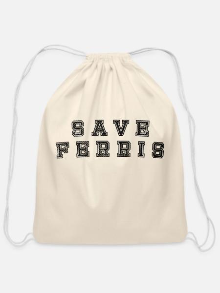 SAVE FERRIS funny - Cotton Drawstring Bag - natural