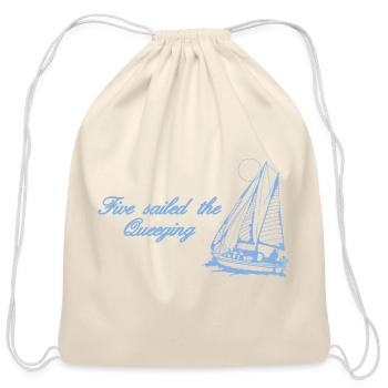 Five Sailed The Queeging - Cotton Drawstring Bag - natural - Front