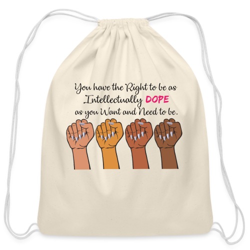 Intellectually DOPE - Melanin Women in Power - Cotton Drawstring Bag