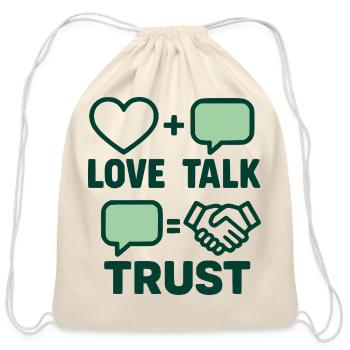 Love Talk Trust: Dialogue and Pact - Cotton Drawstring Bag - natural - Front