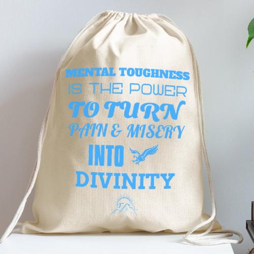 Mental Toughness - Cotton Drawstring Bag