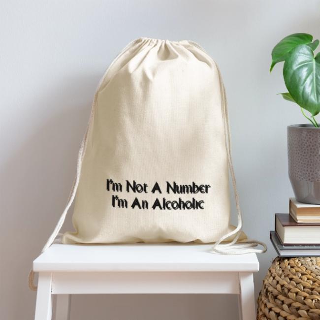 I m Not A Number I m An Alcoholic black