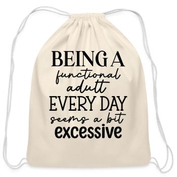 Being A Functional Adult - Cotton Drawstring Bag - natural - Front