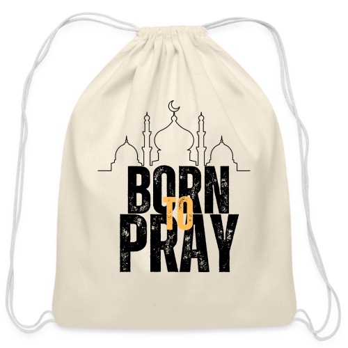 Born To Pray V1 - Cotton Drawstring Bag