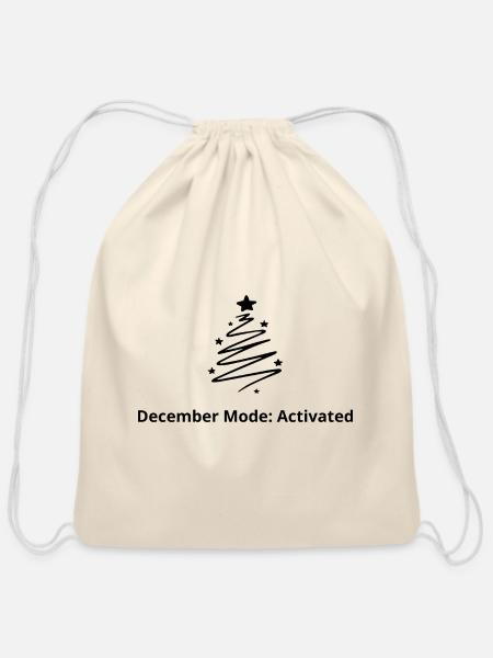 December Mode: Activated - Cotton Drawstring Bag - natural