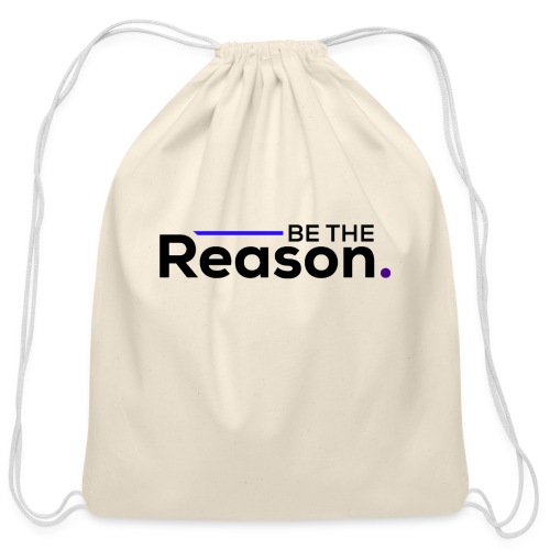 Be the Reason Logo (Black) - Cotton Drawstring Bag