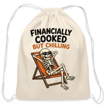 Financially cooked but chilling lazy - Cotton Drawstring Bag - natural - Front