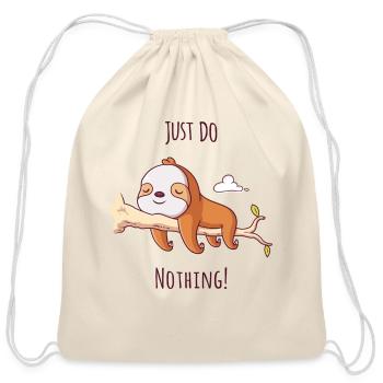 Just Do Nothing - Cotton Drawstring Bag - natural - Front