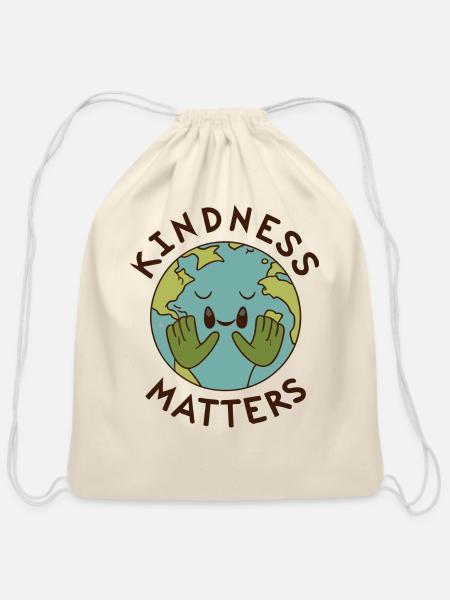 Kindness Matters Eath be Kind - Cotton Drawstring Bag - natural