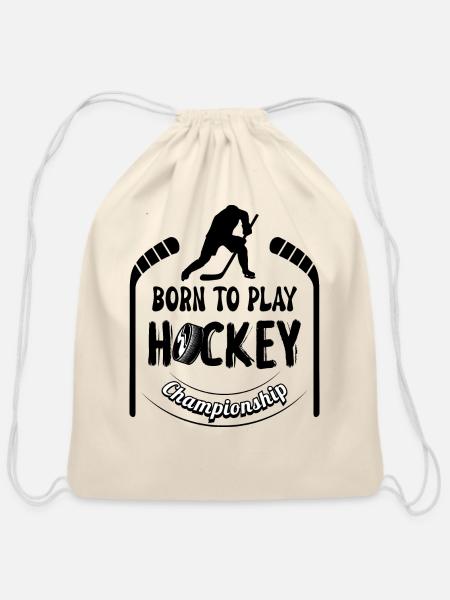 Born To Play Hockey - Cotton Drawstring Bag - natural