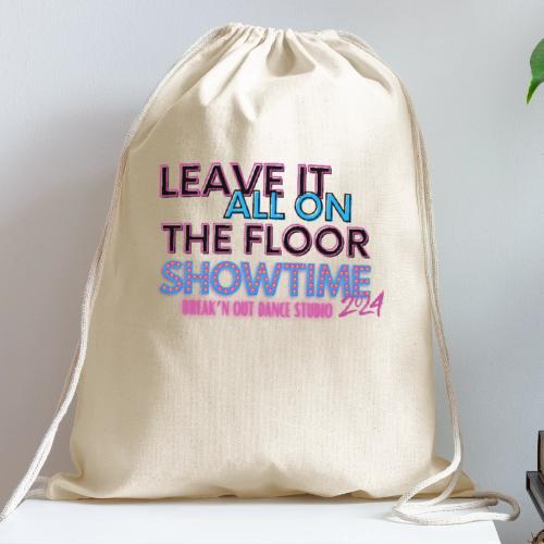 Leave it on the floor - Cotton Drawstring Bag