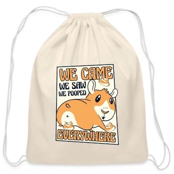 Came Saw Pooped Everywhere Cavy Caviidae Guinea - Cotton Drawstring Bag - natural - Front