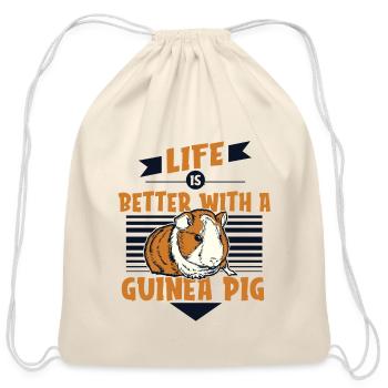 Life is Better with a Guinea Pig Cavy Caviidae - Cotton Drawstring Bag - natural - Front