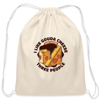 I Like Gouda And Maybe 3 People Maker Queso Gouda - Cotton Drawstring Bag - natural - Front