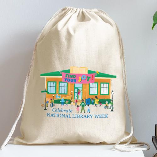 Find Your Joy - National Library Week 2026 - Cotton Drawstring Bag