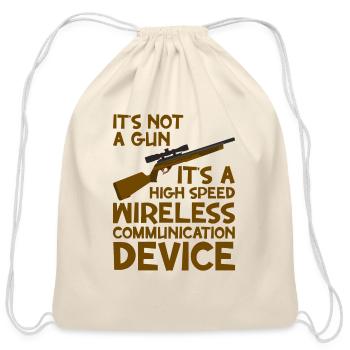 It's A High Speed Wireless Communication Device - Cotton Drawstring Bag - natural - Front