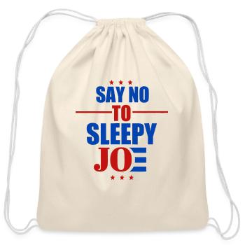 Say No To Sleepy Joe - Cotton Drawstring Bag - natural - Front
