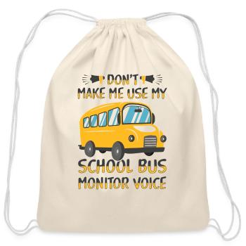 School Bus Monitor Bus Aide Attendant Student - Cotton Drawstring Bag - natural - Front