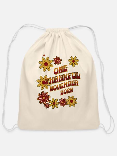 Thanksgiving November Born - Cotton Drawstring Bag - natural