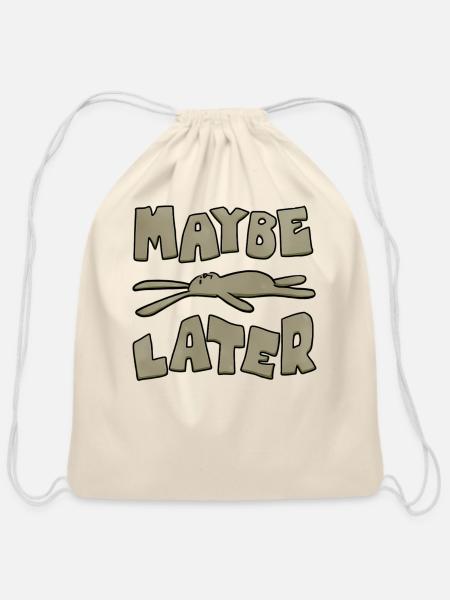 Maybe Later Easter Bunny Funny - Cotton Drawstring Bag - natural