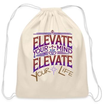 Elevate Your Mind Elevate Your Life - Cotton Drawstring Bag - natural - Front