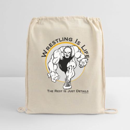 Wrestling is Life - bw - Cotton Drawstring Bag