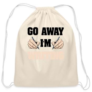Go Away I'm Writing - Cotton Drawstring Bag - natural - Front