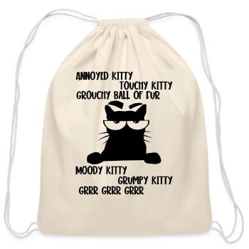 Grouchy Ball Of Fur Moody Kitty Grumpy Kitty Grrr - Cotton Drawstring Bag - natural - Front