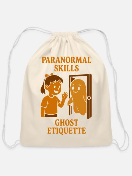 Paranormal Skills: Ghost Etiquette - Cotton Drawstring Bag - natural