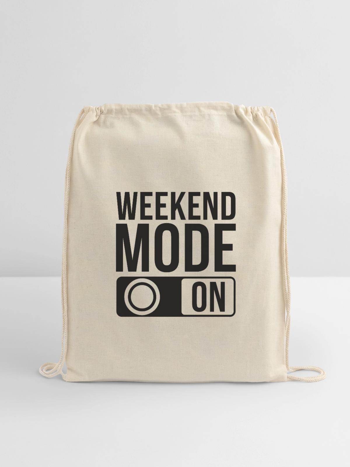 Weekend Mode On - Cotton Drawstring Bag - natural - Front