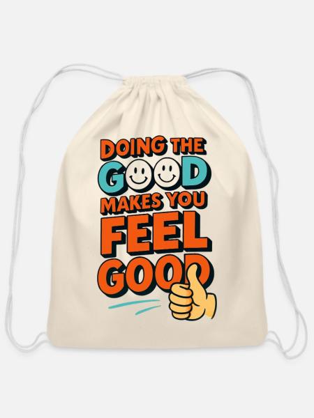 Doing the Good Feels Good - Cotton Drawstring Bag - natural