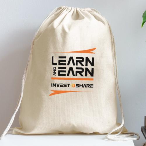 Learn & Earn - Cotton Drawstring Bag