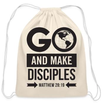 Go And Make Disciples Matthew 28:19 - Cotton Drawstring Bag - natural - Front