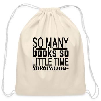 SO MANY BOOKS SO LITTLE TIME - Cotton Drawstring Bag - natural - Front