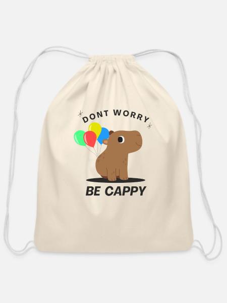 Capybara, Don't Worry Be Cappy - Cotton Drawstring Bag - natural