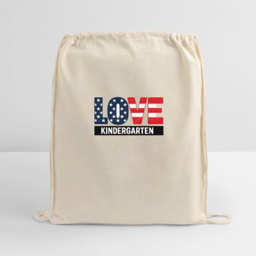 Love Kindergarten Patriotic Graduation - Cotton Drawstring Bag