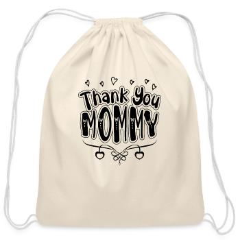 Thank You Mommy - Cotton Drawstring Bag - natural - Front