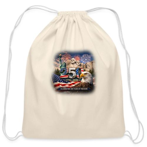 1776-2026 | Celebrating 250 Years of Freedom - Cotton Drawstring Bag