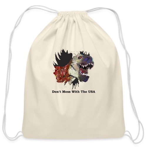 T-rex Mascot Don't Mess with the USA - Cotton Drawstring Bag