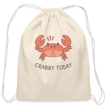 Funny Crabby Today Grouchy Crab Pun - Cotton Drawstring Bag - natural - Front