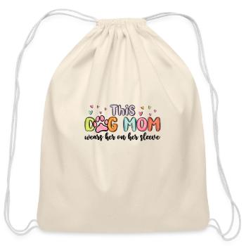 this dog mom wears her heart on her sleeve - Cotton Drawstring Bag - natural - Front