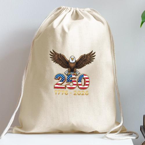 Eagle 250th Anniversary 1776-2026 - Cotton Drawstring Bag