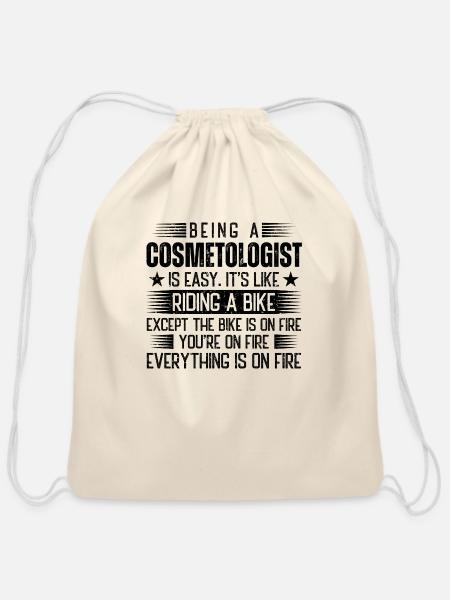 Being A Cosmetologist Is Easy - Cotton Drawstring Bag - natural