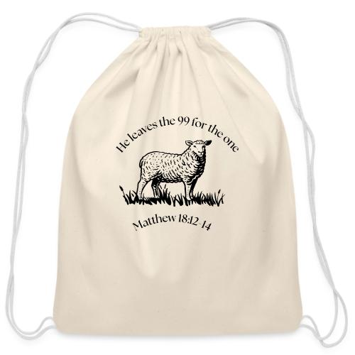 He leaves the 99 for the one - Cotton Drawstring Bag