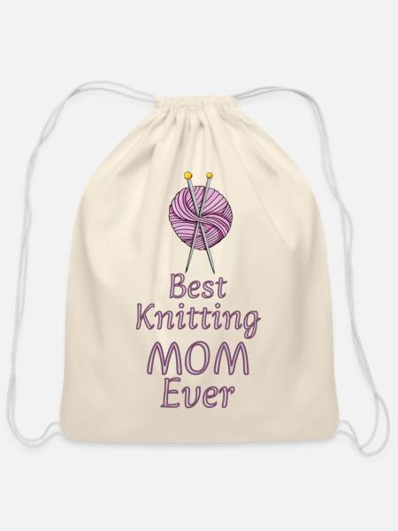 BEST KNITTING MOM EVER, BEST MOM EVER - Cotton Drawstring Bag - natural