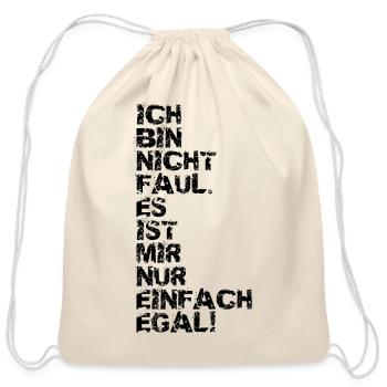 Lazy I Don’t Care German Design - Cotton Drawstring Bag - natural - Front