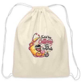Fueled By Caffeine And Tiny Footprints NICU Nurse - Cotton Drawstring Bag - natural - Front