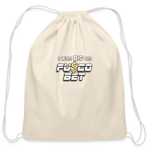 I WON BIG ON FUSCOBET - Cotton Drawstring Bag
