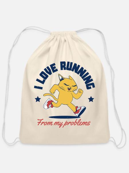 I Love Running From My Problems - Cotton Drawstring Bag - natural